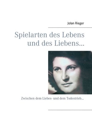 cover image of Spielarten des Lebens und des Liebens...